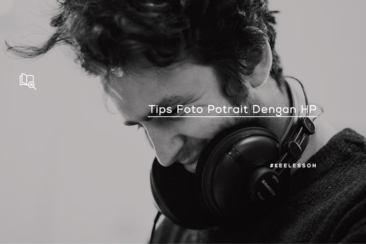 <p class="p1">Tips Foto Potrait Dengan HP</p> <p class="p2"> </p>