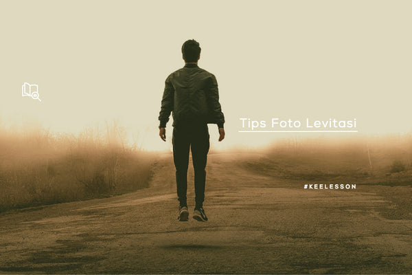 Tips Foto Levitasi