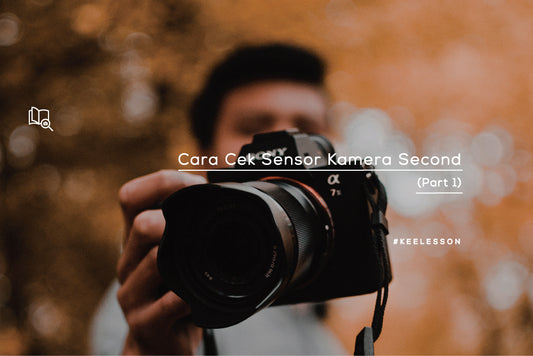 Cara Cek Sensor Kamera Second (Part 1)