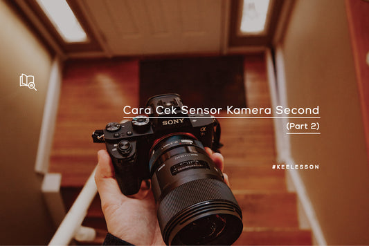 Cara Cek Sensor Kamera Second (Part 2)