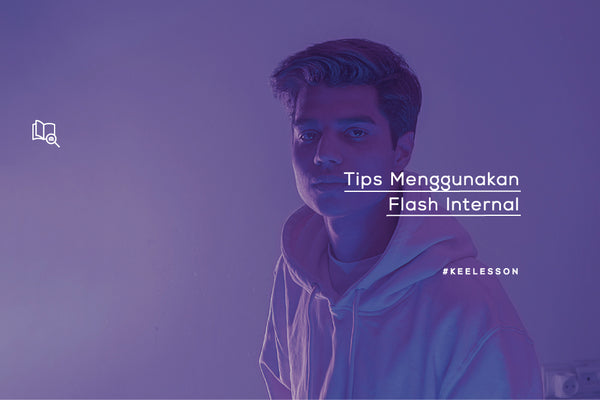 Tips Menggunakan Flash Internal