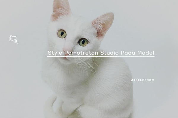 Style Pemotretan Studio Pada Model-KEE INDONESIA